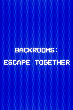 Download Backrooms: Escape Together