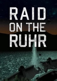 Download Raid on the Ruhr