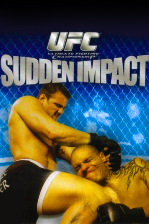 UFC: Sudden Impact