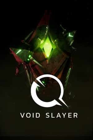 Void Slayer