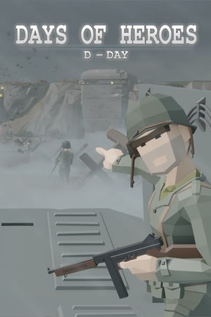 Days of Heroes: D-Day