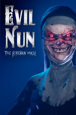 Download Evil Nun: The Broken Mask