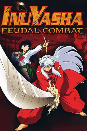 Download Inuyasha: Feudal Combat