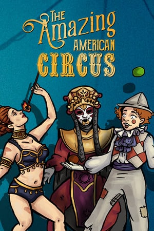 The Amazing American Circus