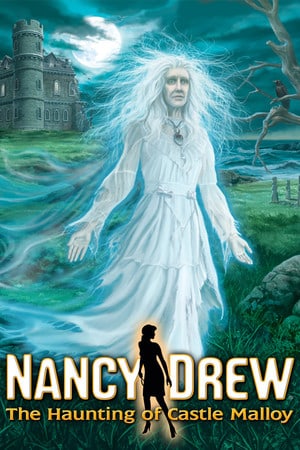 Download Nancy Drew: The Haunting of Castle Malloy