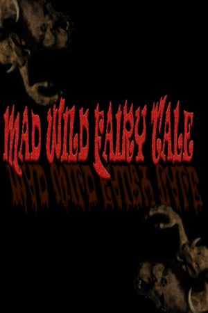 Download Mad Wild Fairy Tale