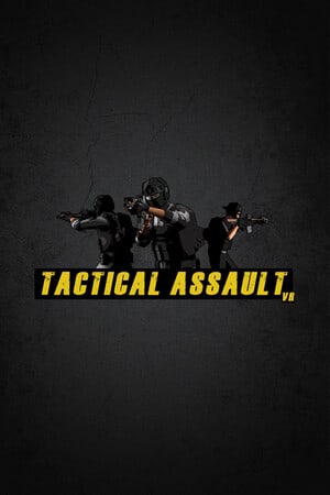 Tactical Assault VR