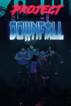 Download Project Downfall