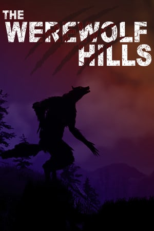 The Werewolf Hills