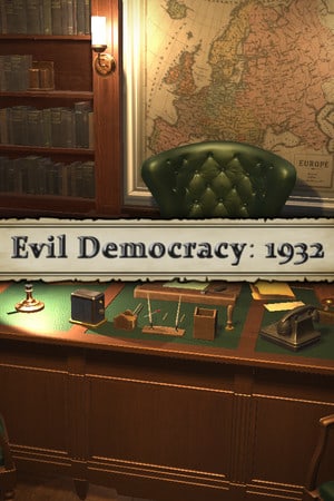 Download Evil Democracy: 1932