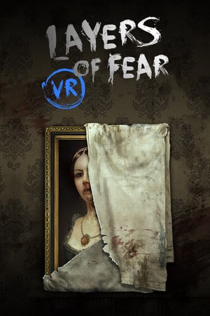 Download Layers of Fear VR