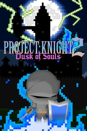 Download PROJECT: KNIGHT 2 Dusk of Souls