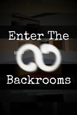 Download Enter The Backrooms