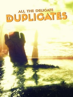 Download All the Delicate Duplicates