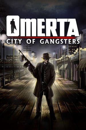 Omerta - City of Gangsters