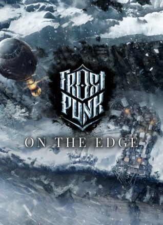 Frostpunk: On The Edge