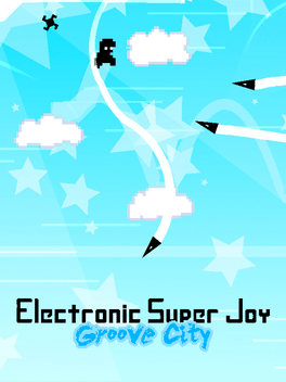 Download Electronic Super Joy: Groove City