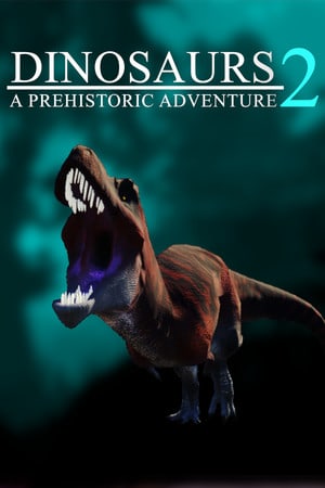 Download Dinosaurs A Prehistoric Adventure 2