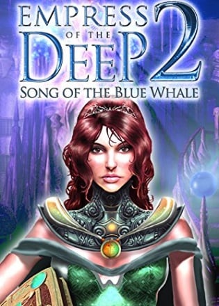 Empress Of The Deep 2: Song Of The Blue Whale