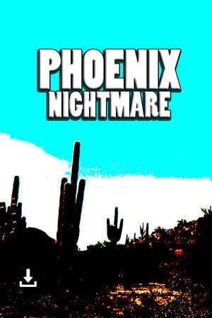 Phoenix Nightmare