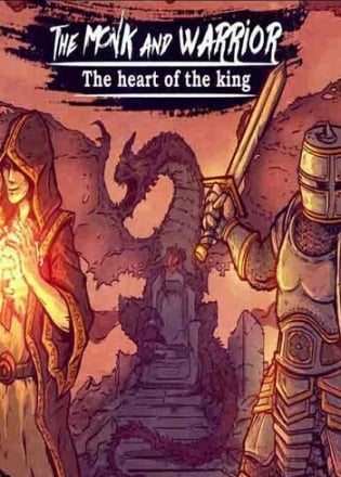 Download The Monk and the Warrior. The Heart of the King