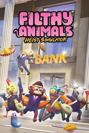 Download Filthy Animals: Heist Simulator