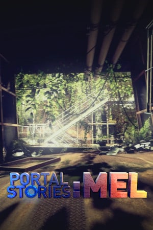 Download Portal Stories: Mel