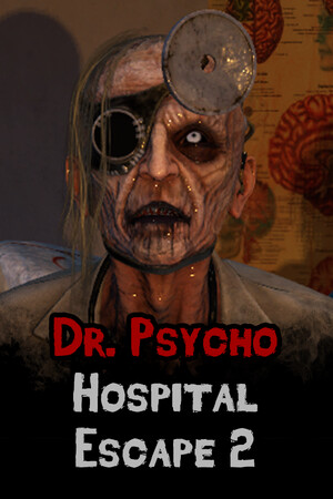 Download Dr. Psycho: Hospital Escape 2