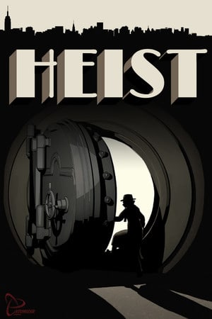 HEIST