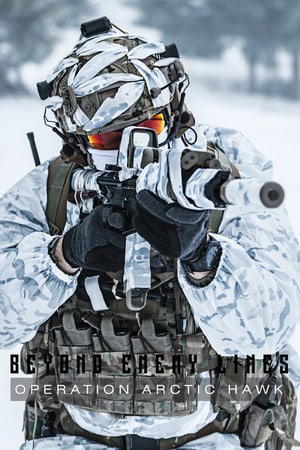 Beyond Enemy Lines: Operation Arctic Hawk