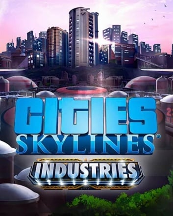 Cities: Skylines Industries