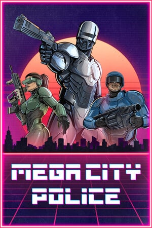 Mega City Police