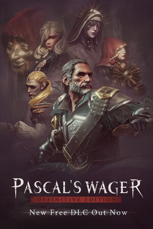 Pascal's Wager: Definitive Edition