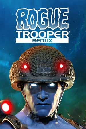 Rogue Trooper Redux