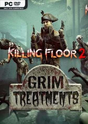 Download Killing Floor 2: Grim Treatments