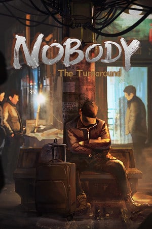 Nobody - The Turnaround