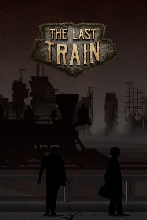 Download The Last Train - Definitive Edition