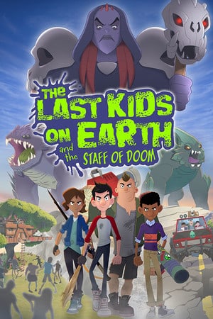 Last Kids on Earth and the Staff of Doom