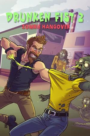 Drunken Fist 2: Zombie Hangover