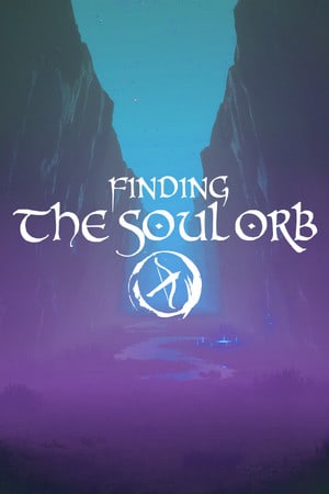 Download Finding the Soul Orb