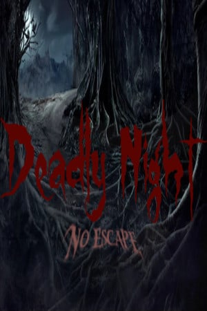 Download Deadly Night - No Escape