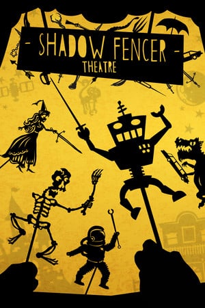 Shadow Fencer Theatre