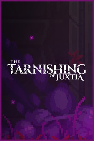 Download The Tarnishing of Juxtia