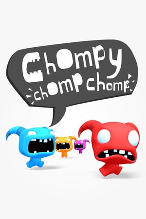 Download Chompy Chomp Chomp