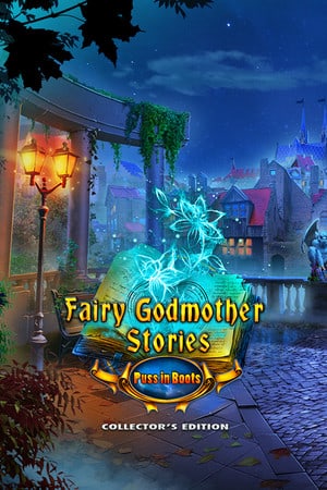 Download Fairy Godmother Stories: Puss in Boots Collector's Edition