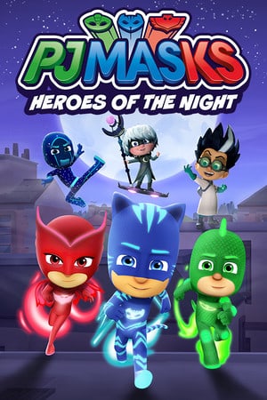 Download PJ MASKS: HEROES OF THE NIGHT