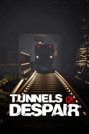 Tunnels of Despair