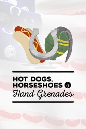 Download Hot Dogs, Horseshoes and Hand Grenades