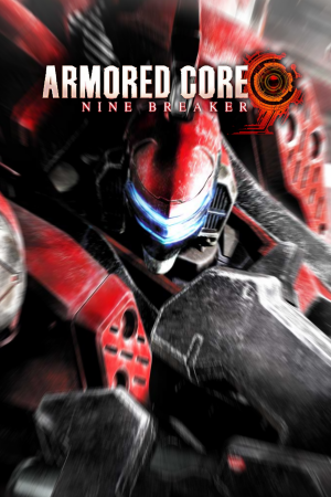 Download Armored Core: Nine Breaker