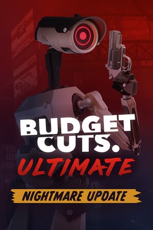 Budget Cuts Ultimate